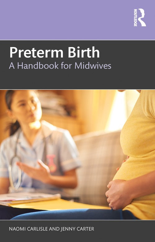Preterm Birth by Naomi Carlisle ISBN 9781032461939