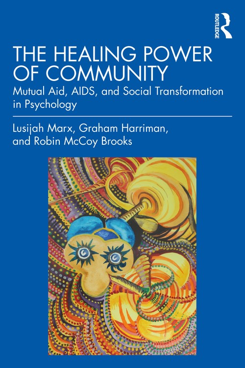 The Healing Power of Community by Lusijah Marx ISBN 9781032478739