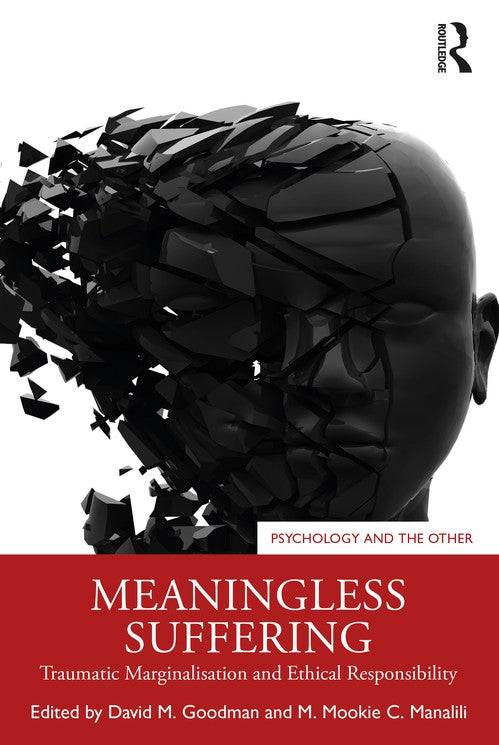 Meaningless Suffering by David Goodman ISBN 9781032495354