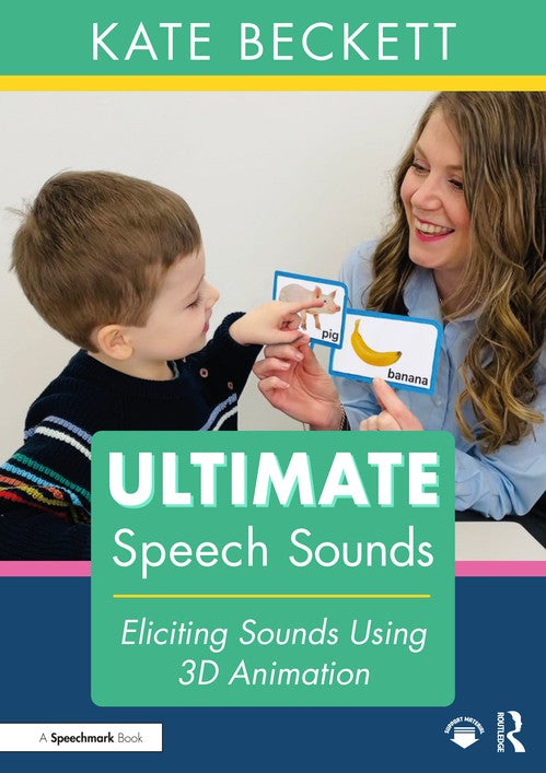 Ultimate Speech Sounds by Kate Beckett ISBN 9781032512693