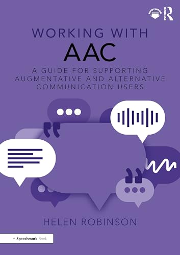 Working with AAC by Helen Robinson ISBN 9781032534893