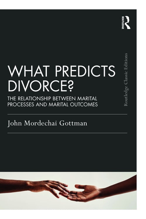What Predicts Divorce? by John Gottman ISBN 9781032539379
