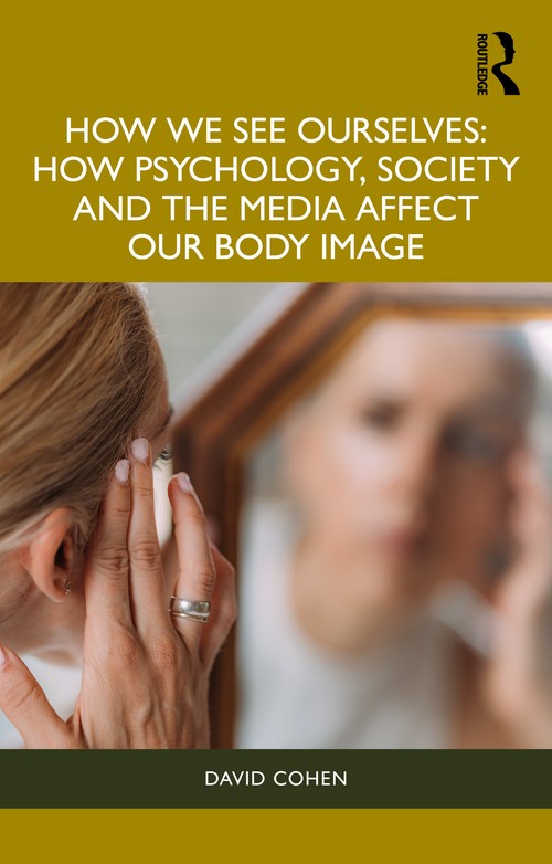 How We See Ourselves by David Cohen (ISBN-13: 9781032546285)