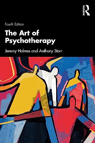 The Art of Psychotherapy by Jeremy Holmes - ISBN 9781032548708