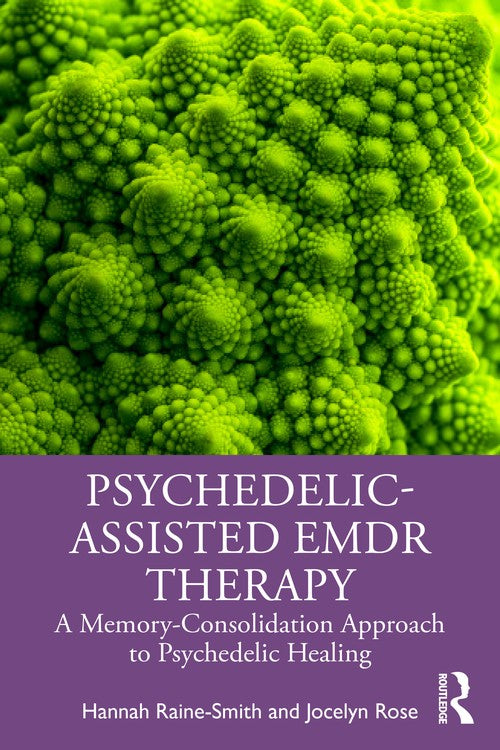 Psychedelic-Assisted EMDR Therapy by Hannah Raine-Smith - ISBN 9781032556277