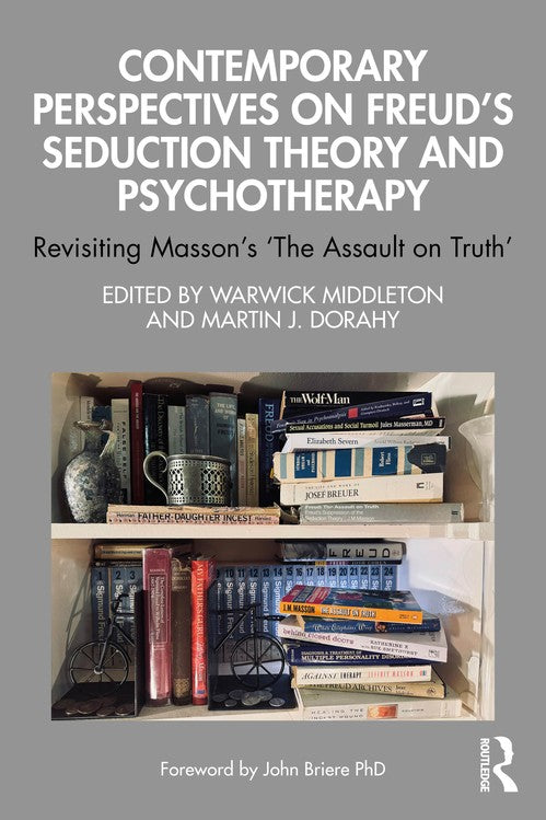 Contemporary Perspectives on Freud's Seduction Theory and Psychotherapy by Warwick Middleton ISBN 9781032556345