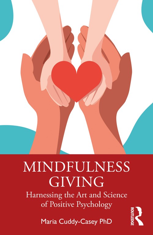 Mindfulness Giving by Maria Cuddy-Casey ISBN 9781032572147