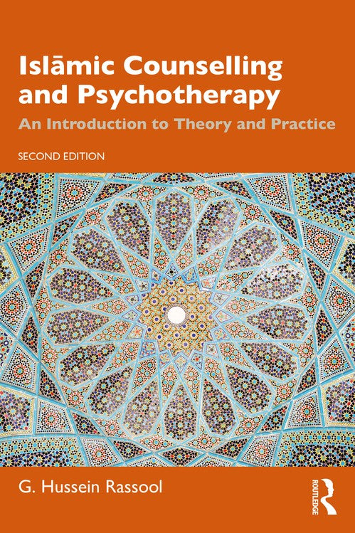 Islamic Counselling and Psychotherapy by G Hussein Rassool - ISBN 9781032586342