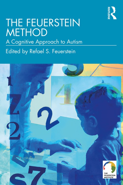 The Feuerstein Method by Refael S Feuerstein ISBN 9781032587042