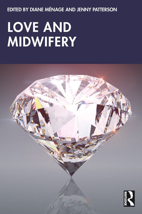 Love and Midwifery by Diane Mnage ISBN 9781032645711