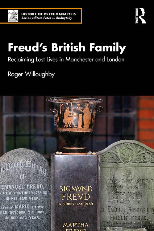 Freuds British Family by Roger Willoughby ISBN 9781032651989
