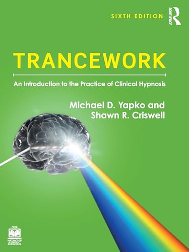 Trancework by Michael D Yapko - ISBN 9781032656250