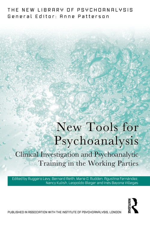 New Tools for Psychoanalysis by Ruggero Levy ISBN 9781032656281