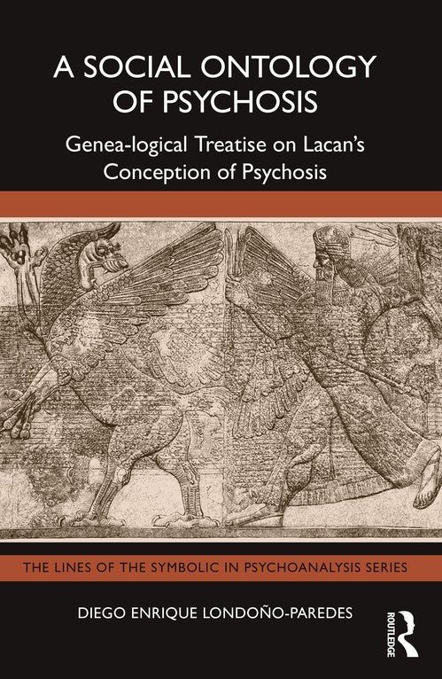 A Social Ontology of Psychosis by Diego Londooparedes ISBN 9781032663531