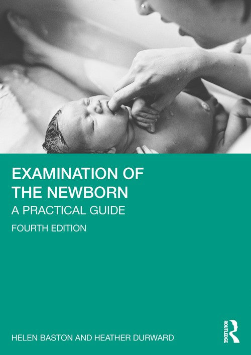 Examination of the Newborn by Helen Baston ISBN 9781032667751