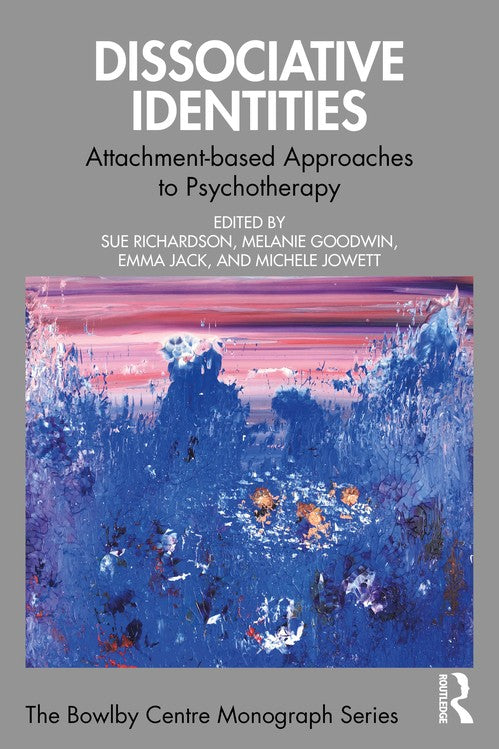 Dissociative Identities by Sue Richardson - ISBN 9781032696652
