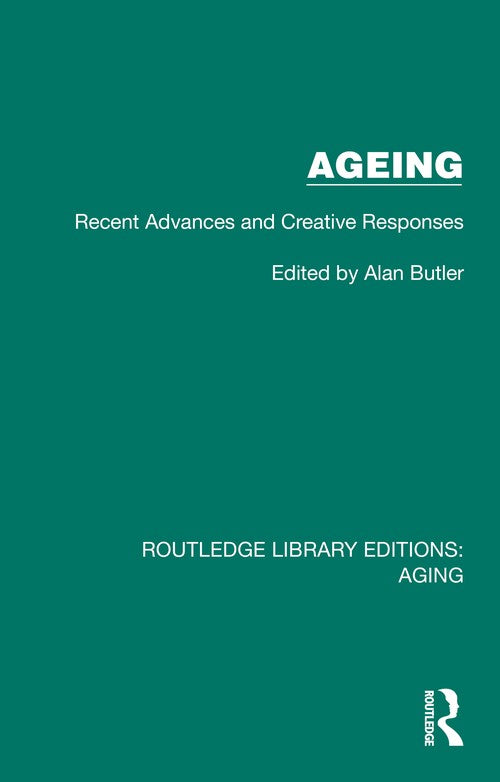 Ageing by Alan Butler (ISBN-13: 9781032710112)