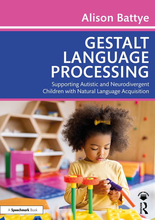 Gestalt Language Processing by Alison Battye - ISBN 9781032716992