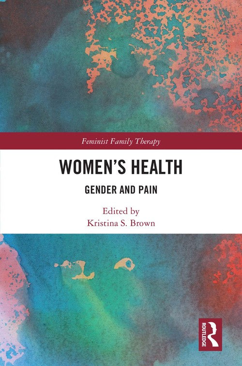 Women’s Health by Kristina S Brown ISBN 9781032718934