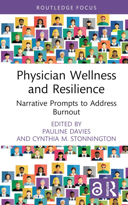 Physician Wellness and Resilience by Pauline Davies (ISBN-13: 9781032738291)