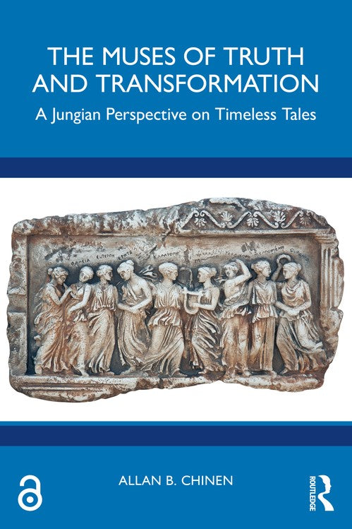 The Muses of Truth and Transformation by Allan B Chinen ISBN 9781032748115