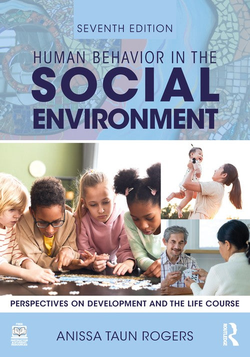 Human Behavior in the Social Environment by Anissa Rogers ISBN 9781032799643
