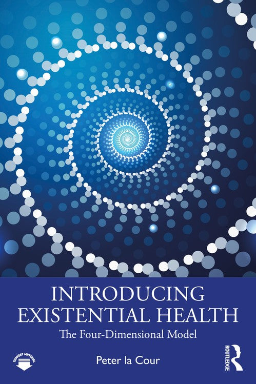 Introducing Existential Health by Peter La Cour ISBN 9781032818511