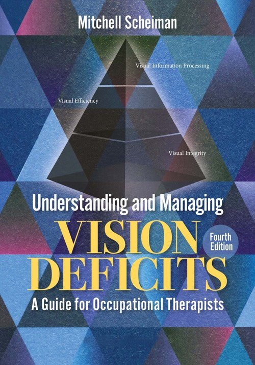 Understanding and Managing Vision Deficits by Mitchell Scheiman ISBN 9781032882871