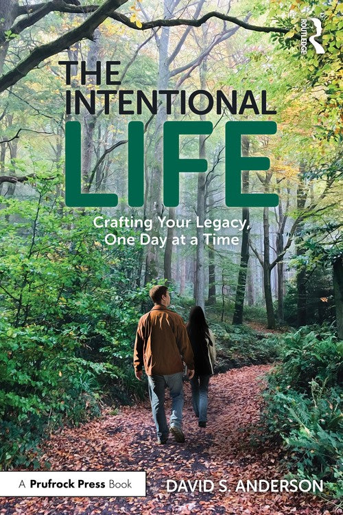 The Intentional Life by David S Anderson ISBN 9781032890746