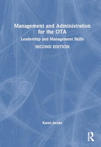 Management and Administration for the OTA by Karen Jacobs ISBN 9781032901930