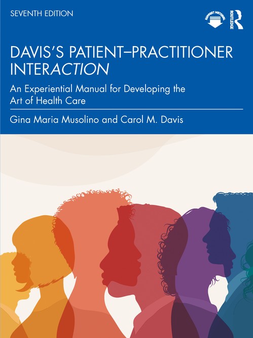 Davis's PatientPractitioner Interaction by Gina Maria Musolino ISBN 9781032942735