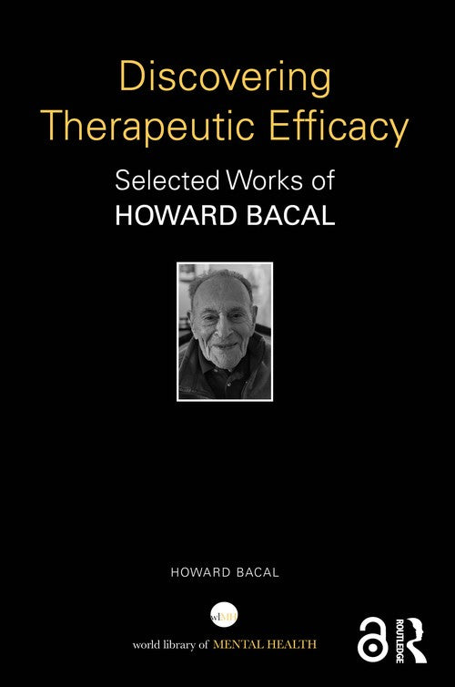 Discovering Therapeutic Efficacy by Howard Bacal ISBN 9781032944487