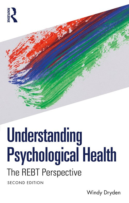 Understanding Psychological Health by Windy Dryden ISBN 9781032976129