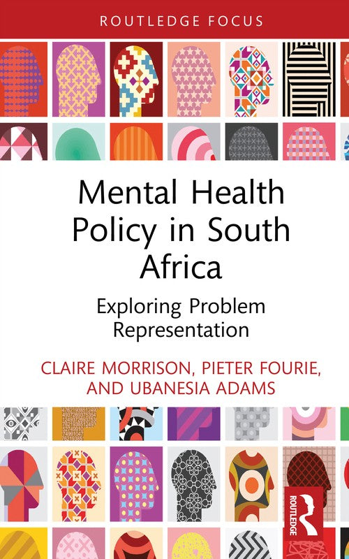 Mental Health Policy in South Africa by Claire Morrison (ISBN-13: 9781032992914)