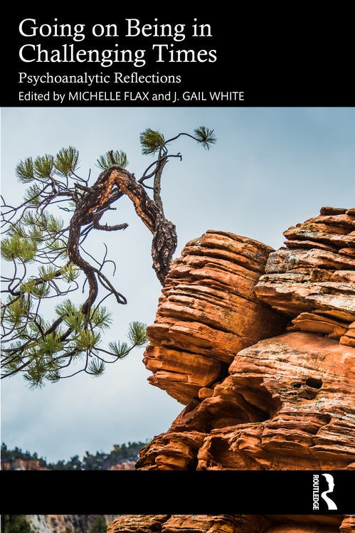 Going on Being in Challenging Times by Michelle Flax ISBN 9781032993843