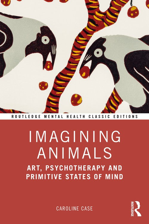 Imagining Animals by Caroline Case ISBN 9781041002475