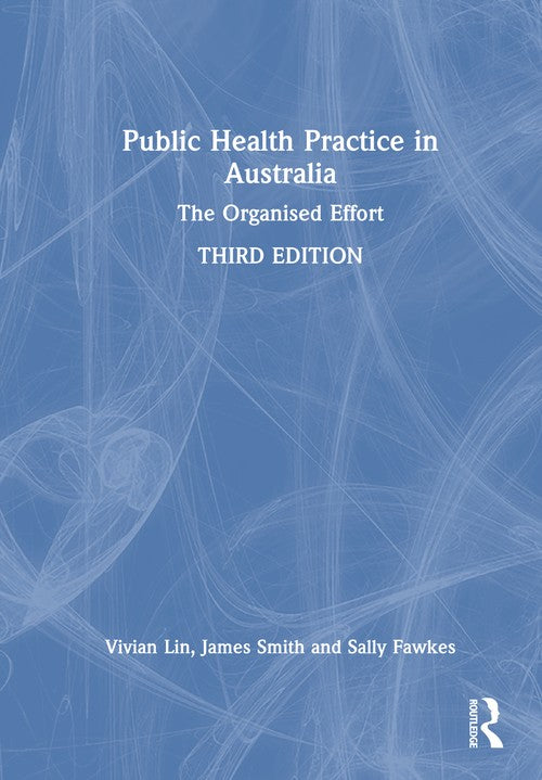 Public Health Practice in Australia by Vivian Lin (ISBN-13: 9781041008439)