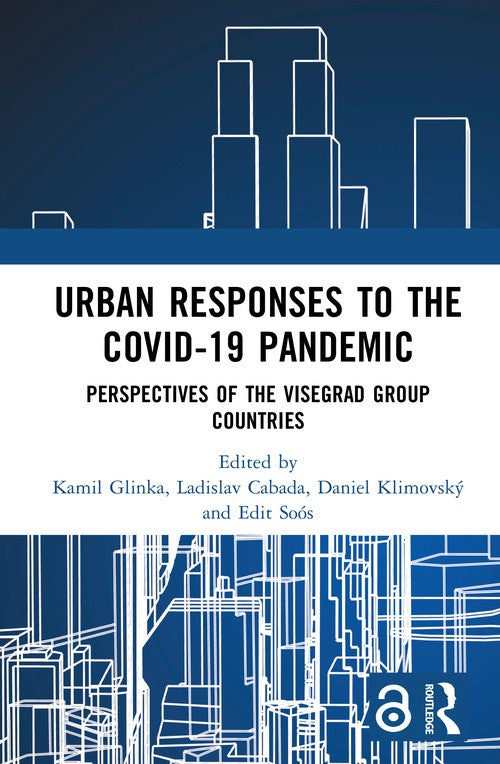 Urban Responses to the Covid-19 Pandemic by Kamil Glinka (ISBN-13: 9781041049029)