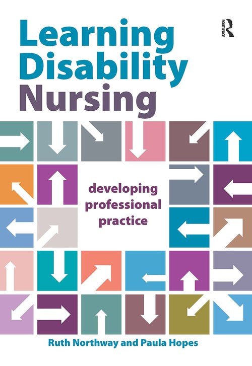 Learning Disability Nursing by Ruth Northway ISBN 9781041055990