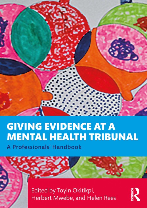 Giving Evidence at a Mental Health Tribunal by Toyin Okitikpi ISBN 9781041064657