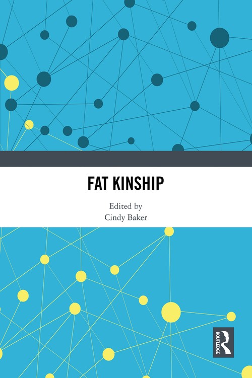 Fat Kinship by Cindy Baker (ISBN-13: 9781041068143)
