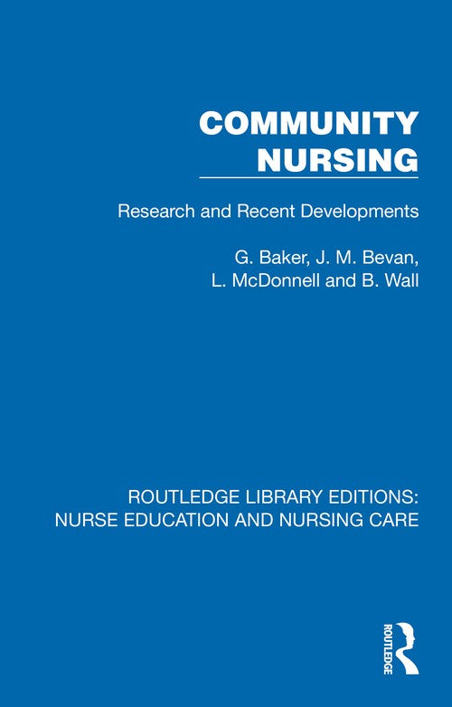 Community Nursing by G Baker ISBN 9781041110880
