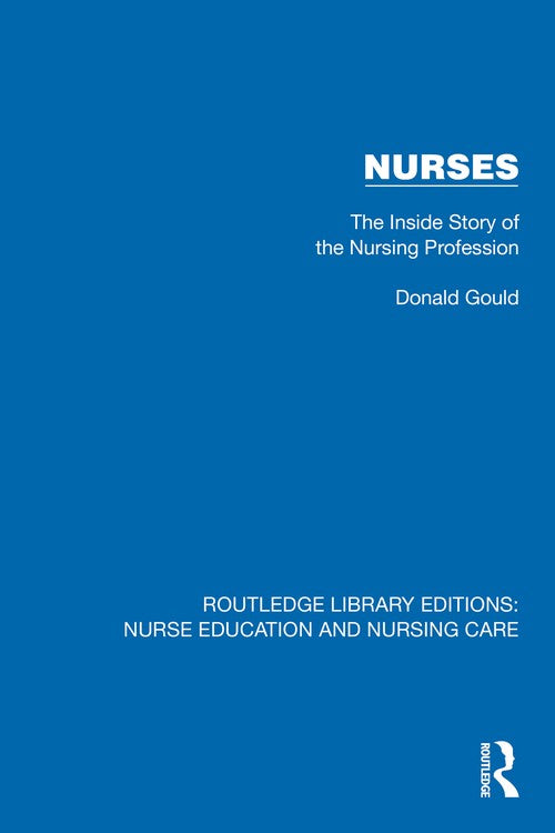Nurses by Donald Gould ISBN 9781041112136