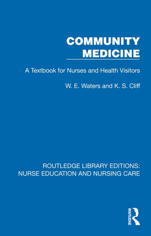 Community Medicine by W E Waters ISBN 9781041116103