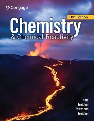 Chemistry & Chemical Reactivity by John C. Kotz 11th Edition ISBN 9780357851401