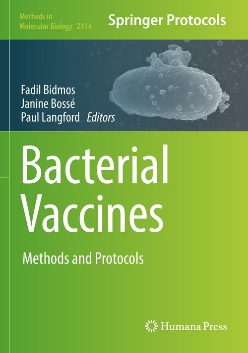 Bacterial Vaccines by Fadil Bidmos ISBN 9781071619025
