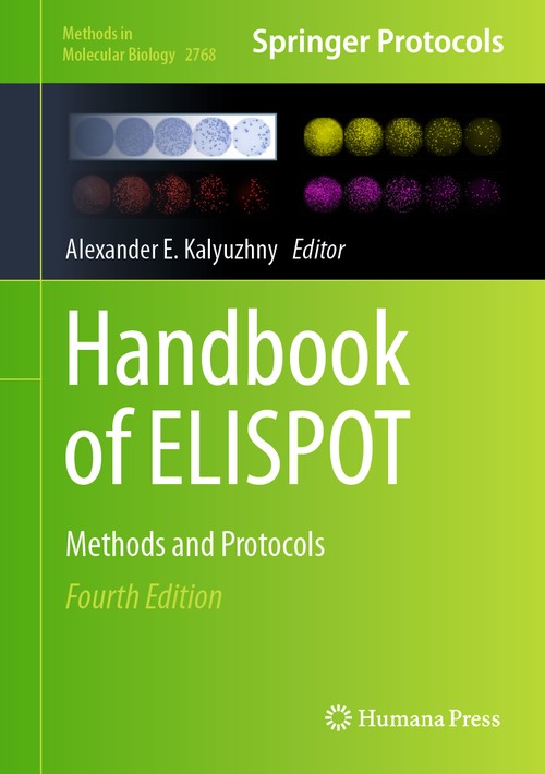 Handbook of ELISPOT by Alexander E Kalyuzhny ISBN 9781071636893