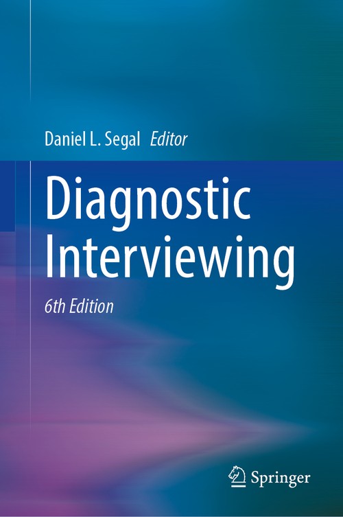 Diagnostic Interviewing by Daniel L Segal ISBN 9781071643617