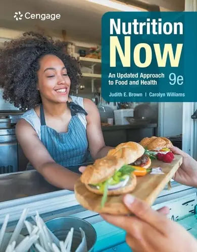 Nutrition Now 9th Edition ISBN 9780357852538