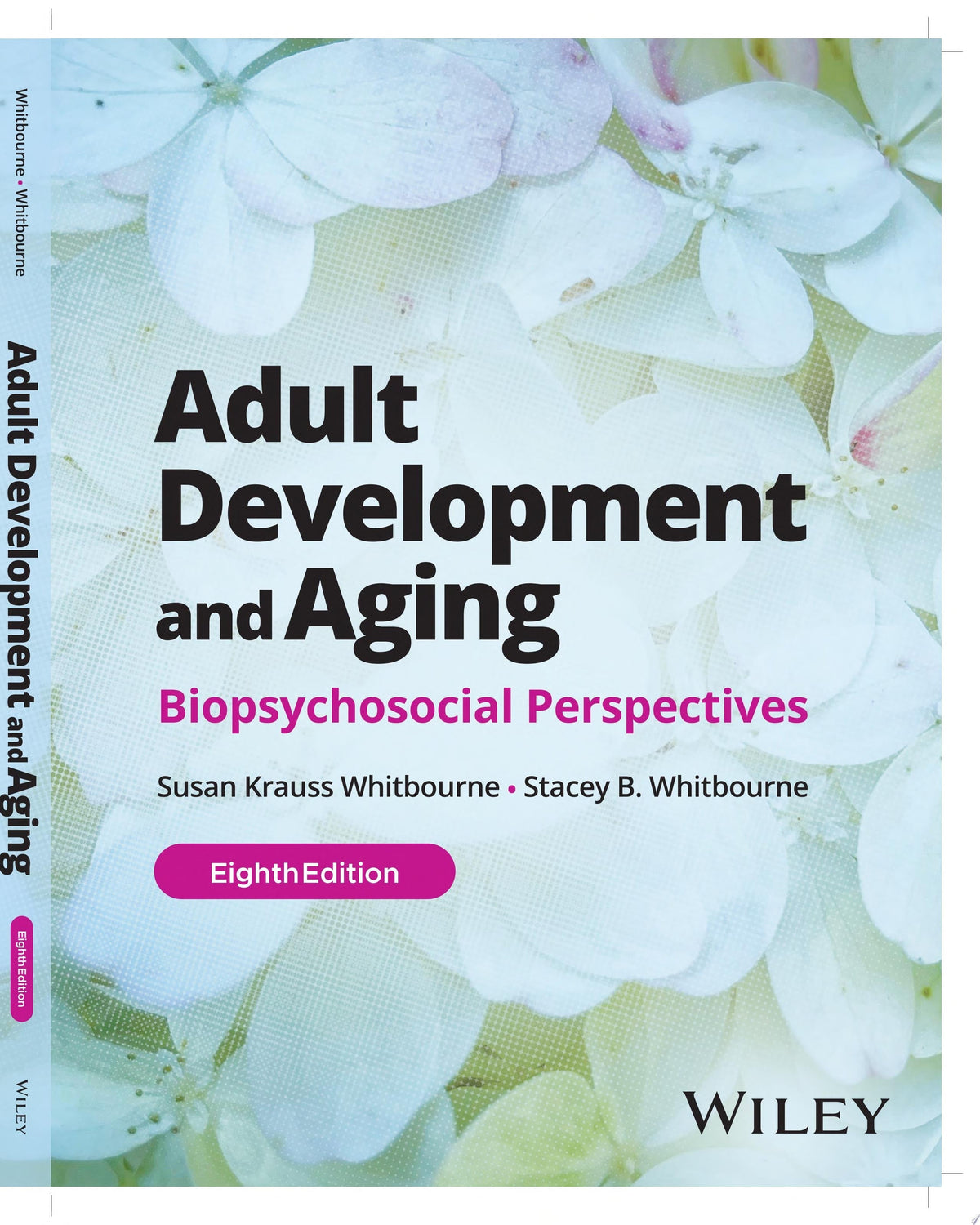 Adult Development and Aging Biopsychosocial Perspectives - front cover